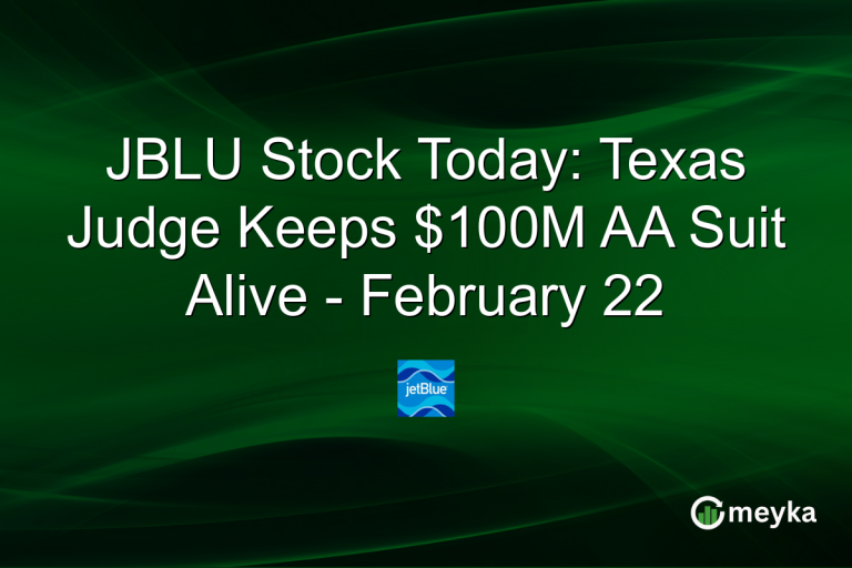 JBLU Stock Today: Texas Judge Keeps $100M AA Suit Alive - February 22