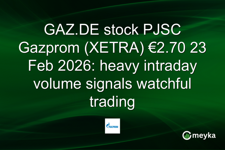 GAZ.DE stock PJSC Gazprom (XETRA) €2.70 23 Feb 2026: heavy intraday volume signals watchful trading
