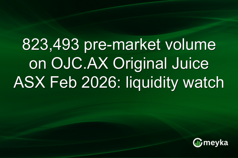 823,493 pre-market volume on OJC.AX Original Juice ASX Feb 2026: liquidity watch