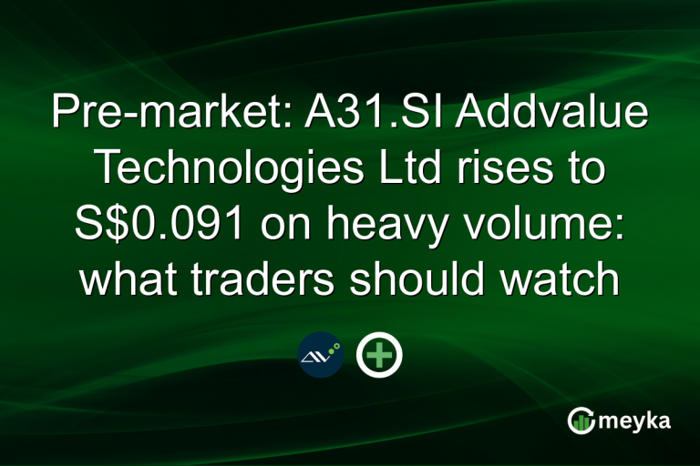 Pre-market: A31.SI Addvalue Technologies Ltd rises to S$0.091 on heavy volume: what traders should watch