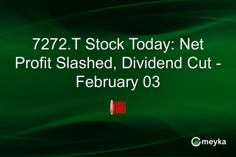7272.T Stock Today: Net Profit Slashed, Dividend Cut - February 03