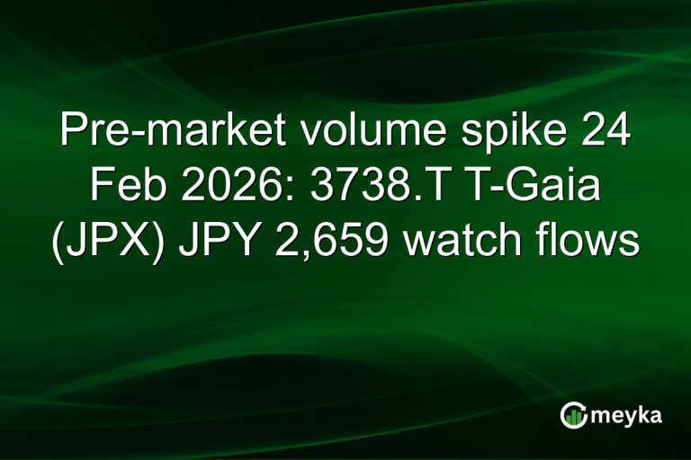 Pre-market volume spike 24 Feb 2026: 3738.T T-Gaia (JPX) JPY 2,659 watch flows