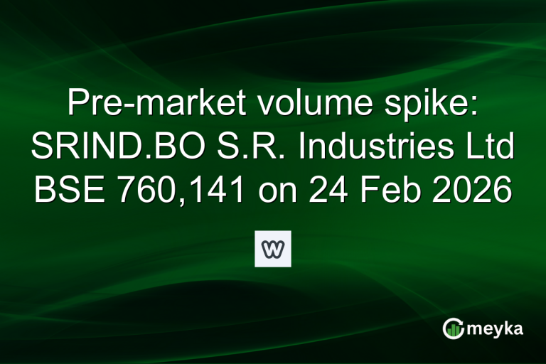 Pre-market volume spike: SRIND.BO S.R. Industries Ltd BSE 760,141 on 24 Feb 2026