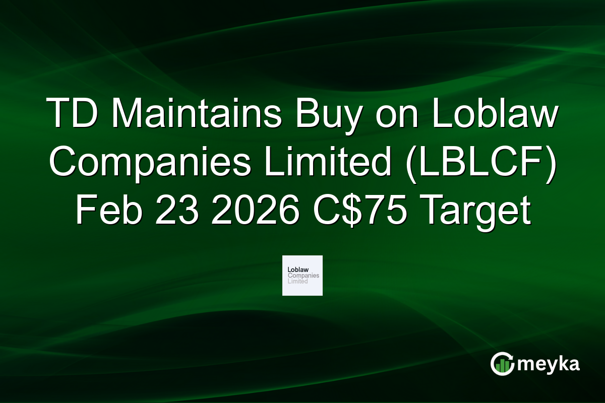 TD Maintains Buy on Loblaw Companies Limited (LBLCF) Feb 23 2026 C$75 Target