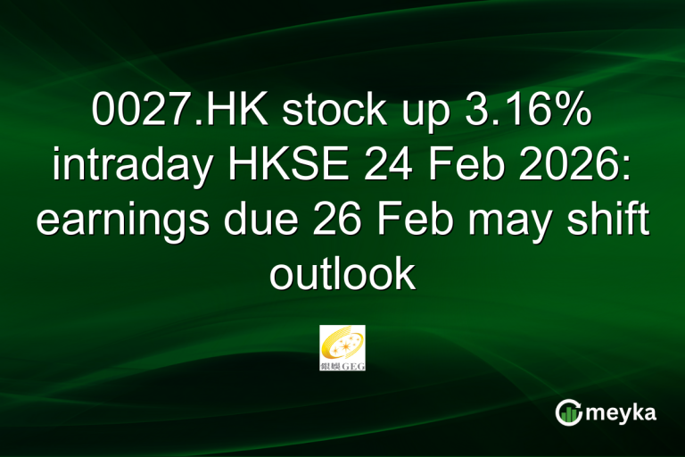 0027.HK stock up 3.16% intraday HKSE 24 Feb 2026: earnings due 26 Feb may shift outlook