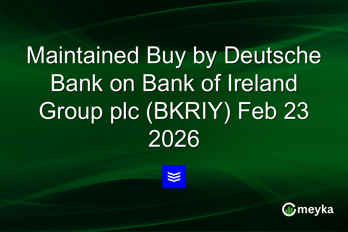 Maintained Buy by Deutsche Bank on Bank of Ireland Group plc (BKRIY) Feb 23 2026