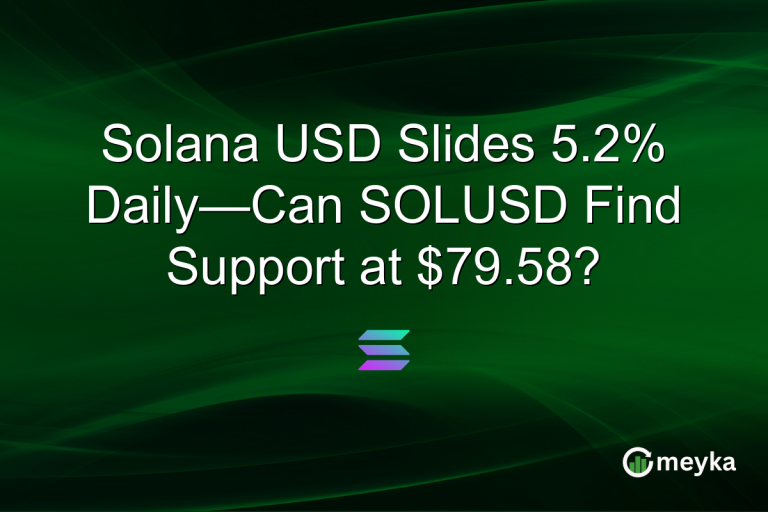 Solana USD Slides 5.2% Daily—Can SOLUSD Find Support at $79.58?