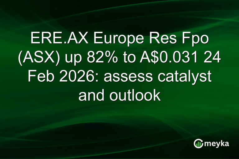 ERE.AX Europe Res Fpo (ASX) up 82% to A$0.031 24 Feb 2026: assess catalyst and outlook
