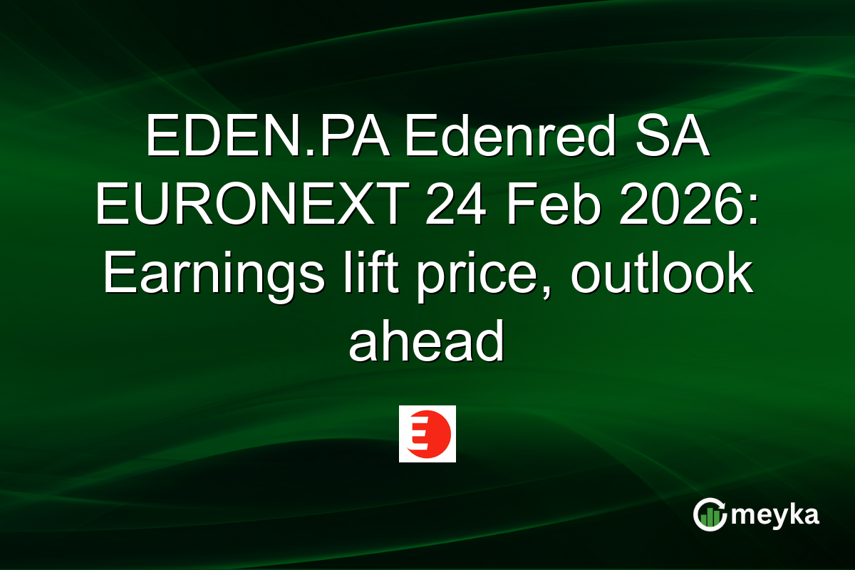 EDEN.PA Edenred SA EURONEXT 24 Feb 2026: Earnings lift price, outlook ahead