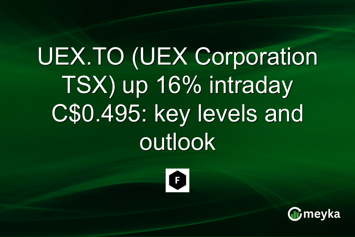 UEX.TO (UEX Corporation TSX) up 16% intraday C$0.495: key levels and outlook