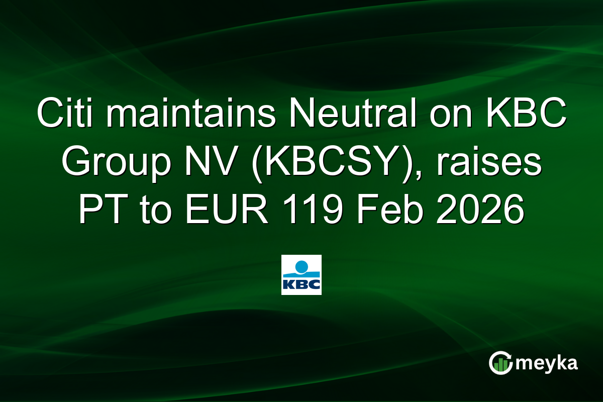 Citi maintains Neutral on KBC Group NV (KBCSY), raises PT to EUR 119 Feb 2026