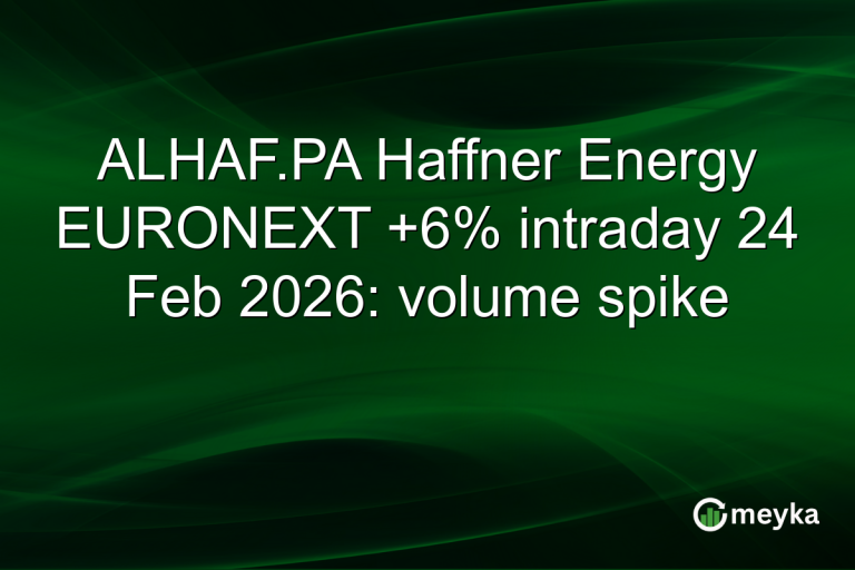 ALHAF.PA Haffner Energy EURONEXT +6% intraday 24 Feb 2026: volume spike