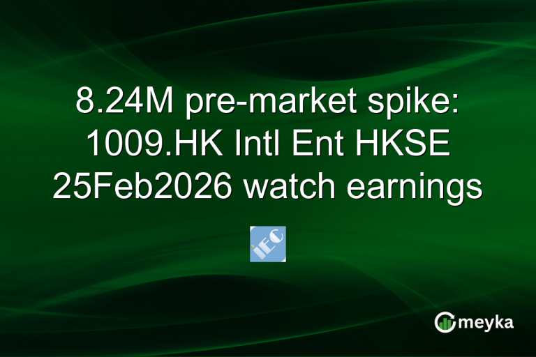8.24M pre-market spike: 1009.HK Intl Ent HKSE 25Feb2026 watch earnings