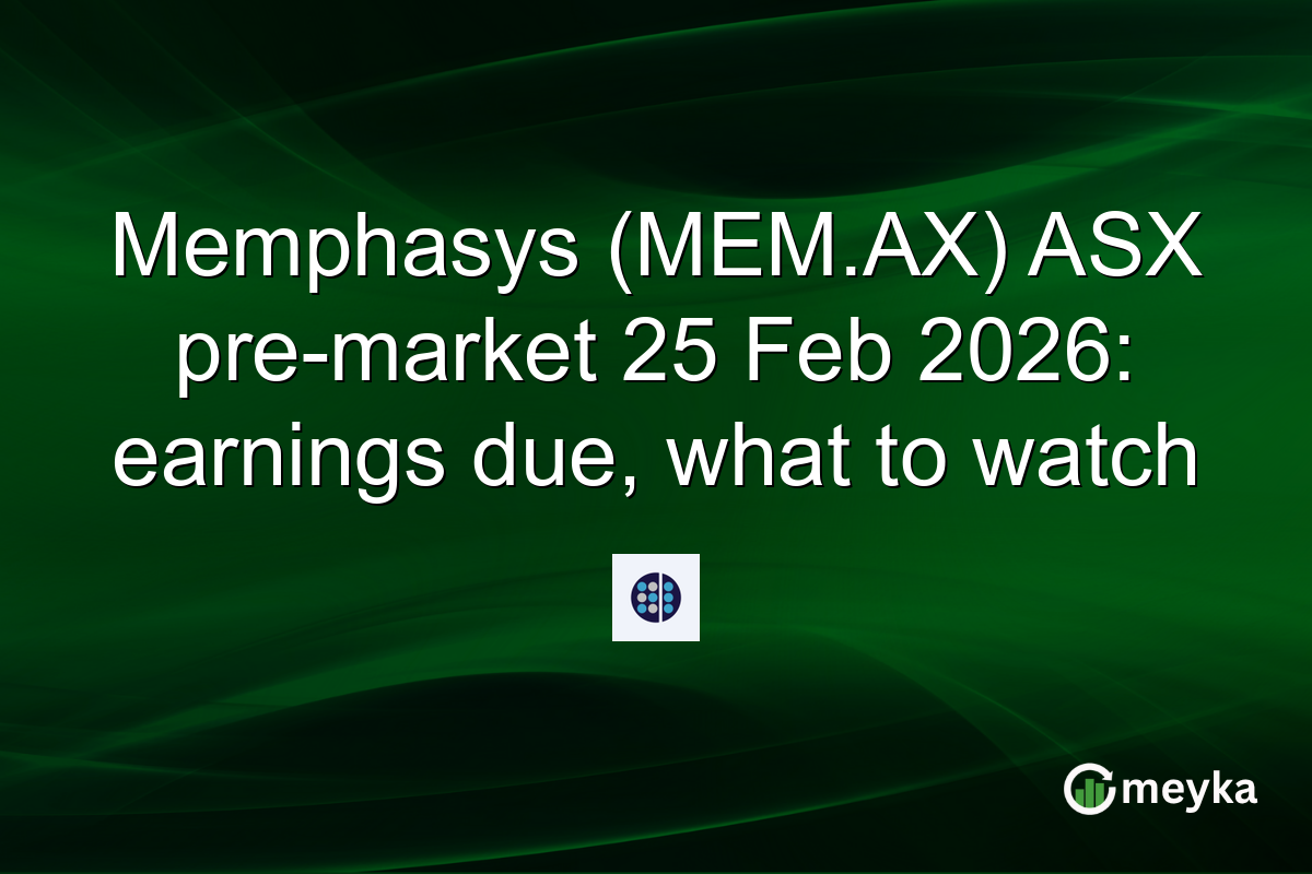 Memphasys (MEM.AX) ASX pre-market 25 Feb 2026: earnings due, what to watch