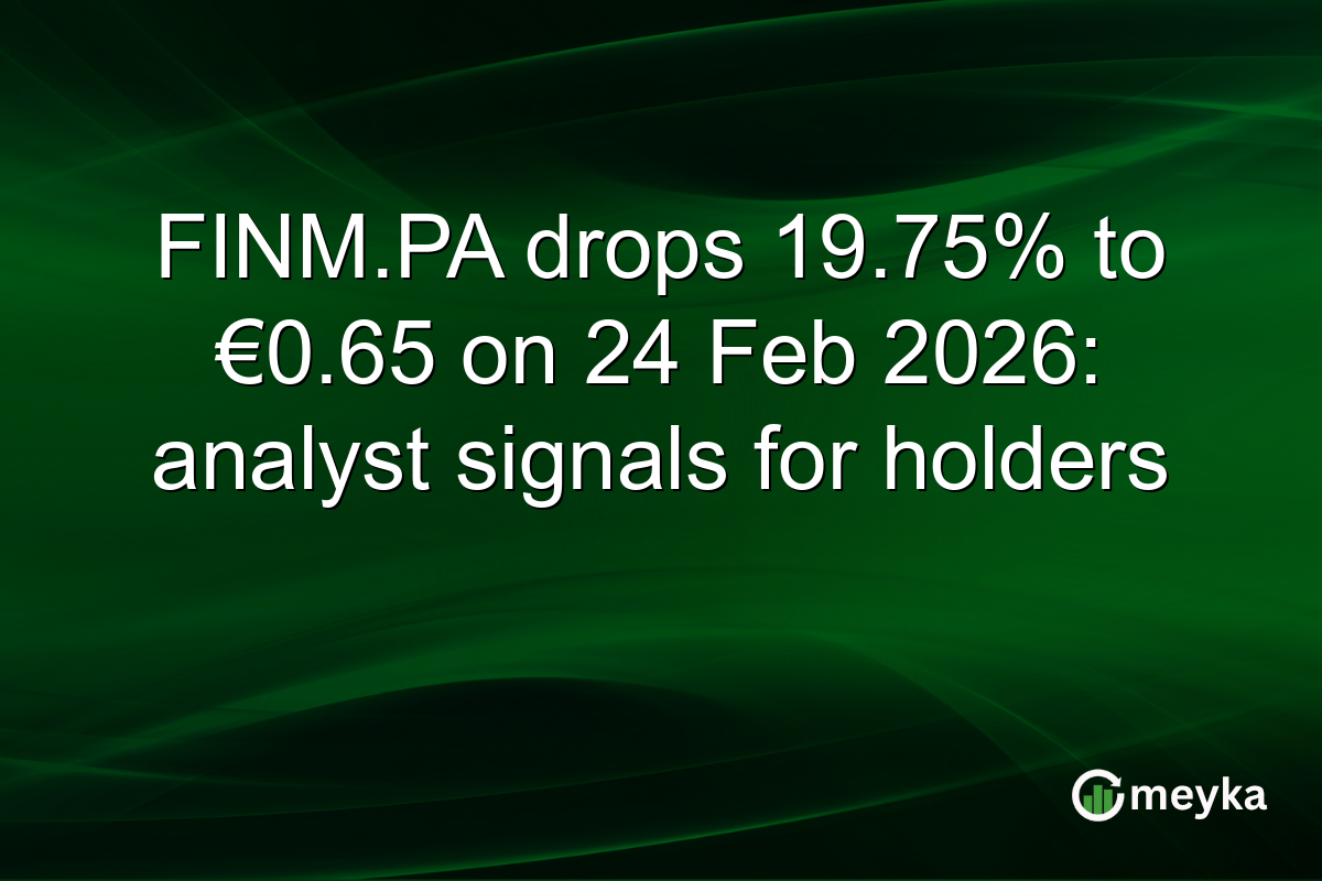 FINM.PA drops 19.75% to €0.65 on 24 Feb 2026: analyst signals for holders