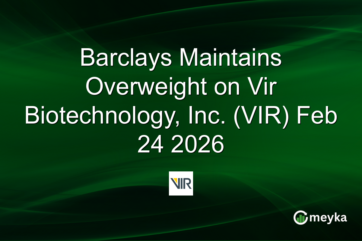 Barclays Maintains Overweight on Vir Biotechnology, Inc. (VIR) Feb 24 2026