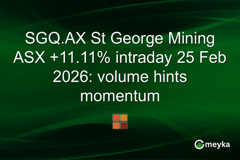 SGQ.AX St George Mining ASX +11.11% intraday 25 Feb 2026: volume hints momentum
