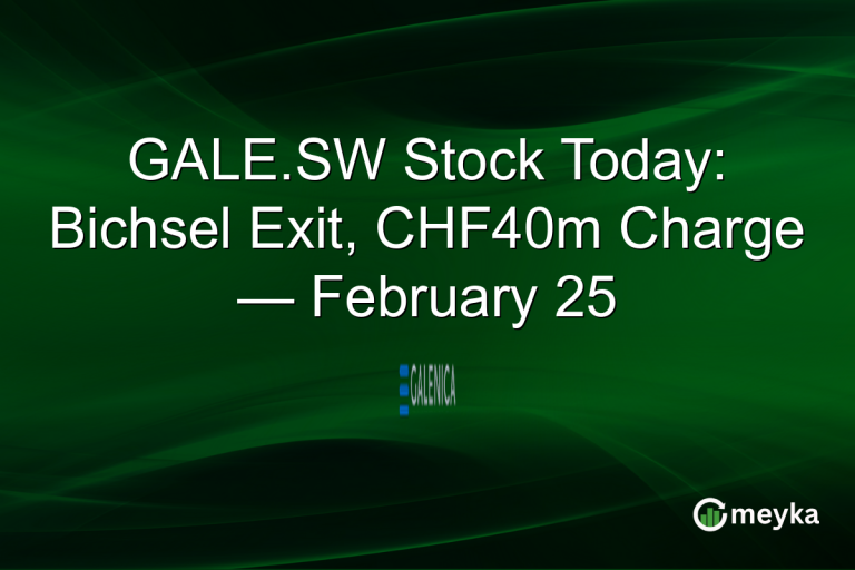 GALE.SW Stock Today: Bichsel Exit, CHF40m Charge — February 25