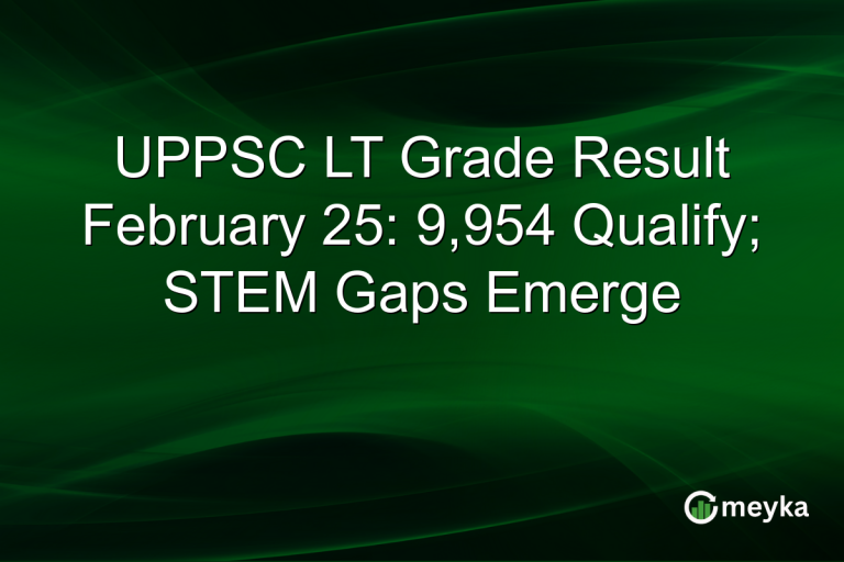 UPPSC LT Grade Result February 25: 9,954 Qualify; STEM Gaps Emerge