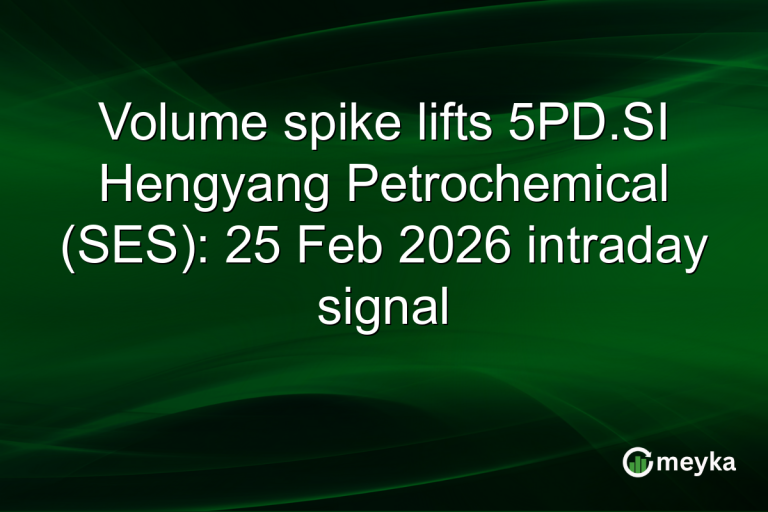 Volume spike lifts 5PD.SI Hengyang Petrochemical (SES): 25 Feb 2026 intraday signal
