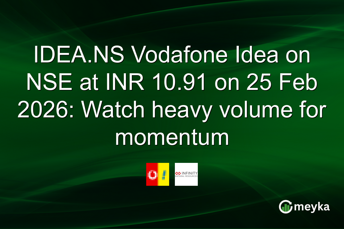 IDEA.NS Vodafone Idea on NSE at INR 10.91 on 25 Feb 2026: Watch heavy volume for momentum