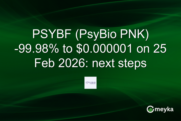 PSYBF (PsyBio PNK) -99.98% to $0.000001 on 25 Feb 2026: next steps