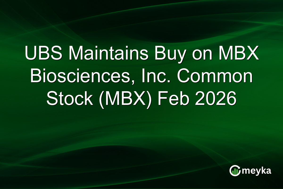 UBS Maintains Buy on MBX Biosciences, Inc. Common Stock (MBX) Feb 2026