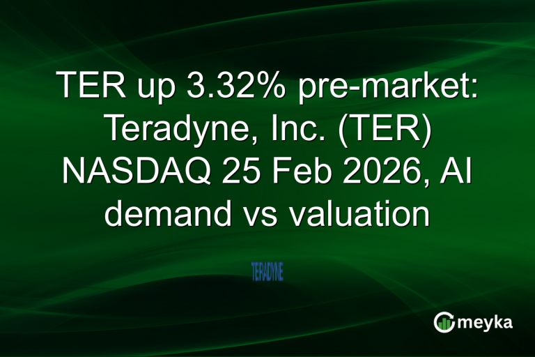 TER up 3.32% pre-market: Teradyne, Inc. (TER) NASDAQ 25 Feb 2026, AI demand vs valuation