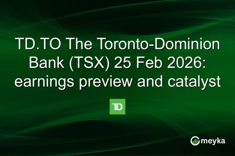 TD.TO The Toronto-Dominion Bank (TSX) 25 Feb 2026: earnings preview and catalyst