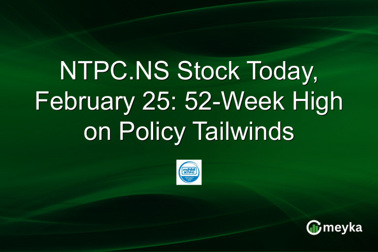 NTPC.NS Stock Today, February 25: 52-Week High on Policy Tailwinds