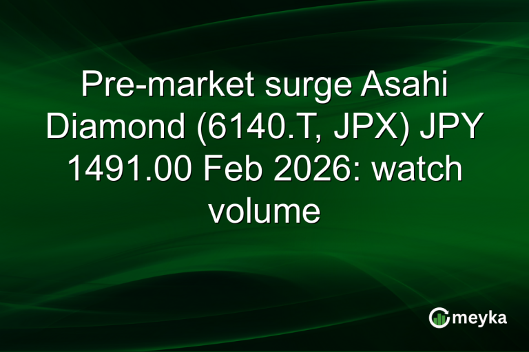 Pre-market surge Asahi Diamond (6140.T, JPX) JPY 1491.00 Feb 2026: watch volume