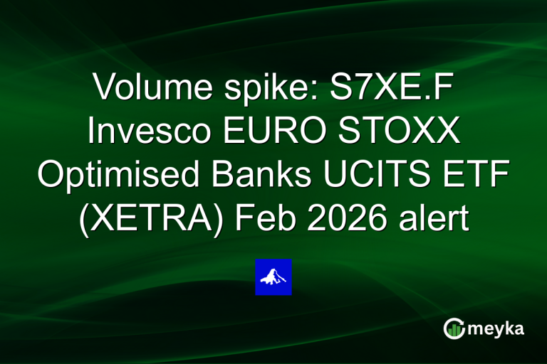 Volume spike: S7XE.F Invesco EURO STOXX Optimised Banks UCITS ETF (XETRA) Feb 2026 alert