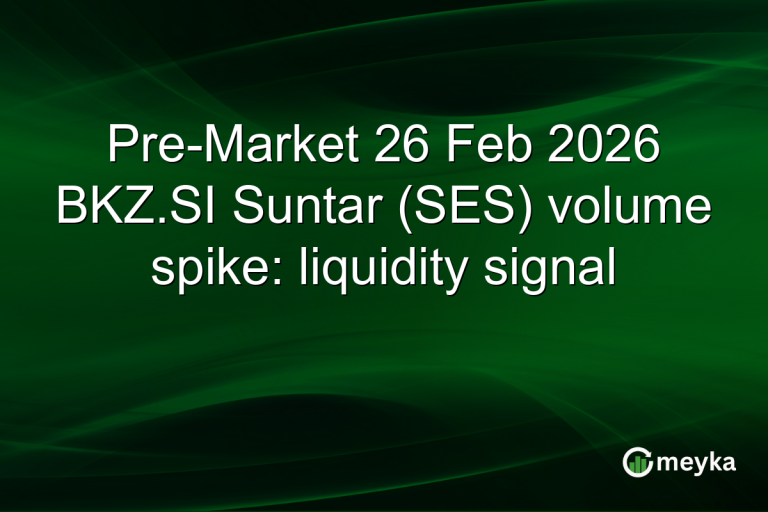 Pre-Market 26 Feb 2026 BKZ.SI Suntar (SES) volume spike: liquidity signal