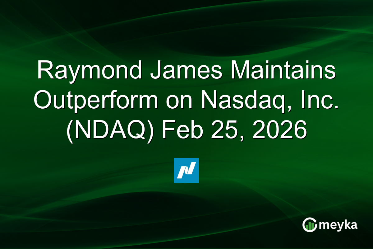 Raymond James Maintains Outperform on Nasdaq, Inc. (NDAQ) Feb 25, 2026