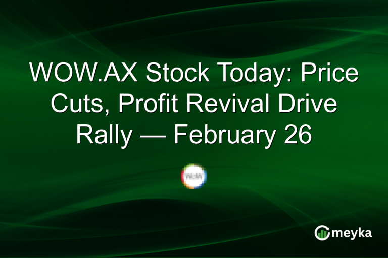 WOW.AX Stock Today: Price Cuts, Profit Revival Drive Rally — February 26