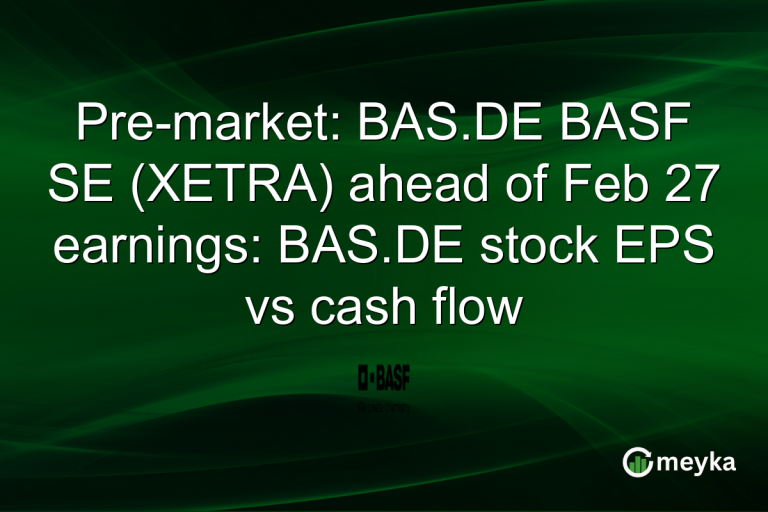 Pre-market: BAS.DE BASF SE (XETRA) ahead of Feb 27 earnings: BAS.DE stock EPS vs cash flow