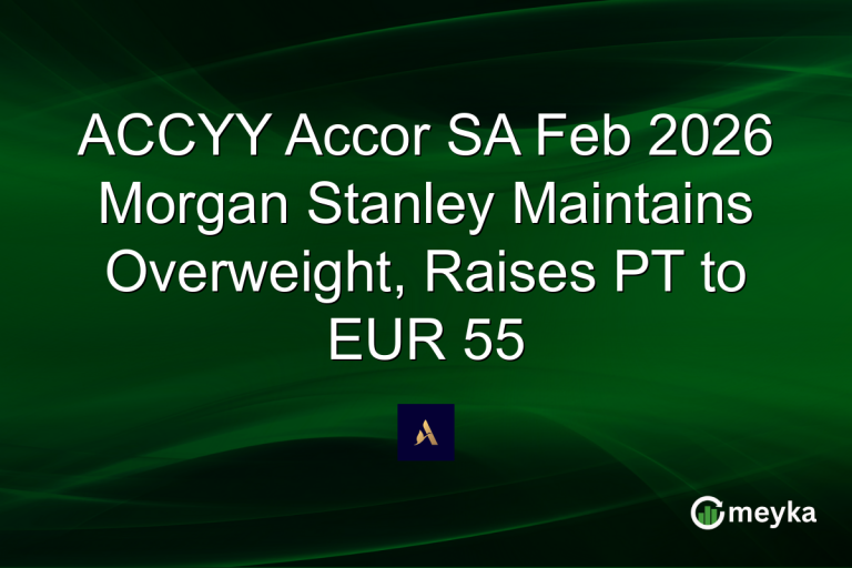 ACCYY Accor SA Feb 2026 Morgan Stanley Maintains Overweight, Raises PT to EUR 55