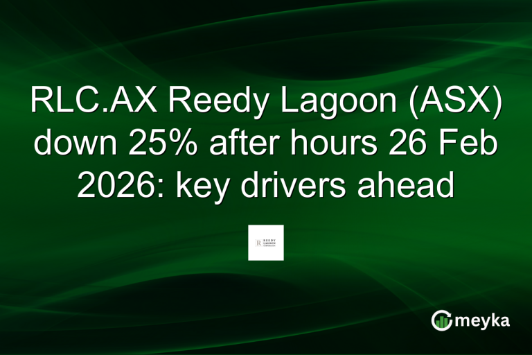 RLC.AX Reedy Lagoon (ASX) down 25% after hours 26 Feb 2026: key drivers ahead