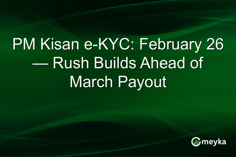 PM Kisan e-KYC: February 26 — Rush Builds Ahead of March Payout