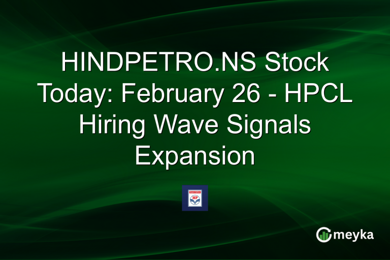 HINDPETRO.NS Stock Today: February 26 - HPCL Hiring Wave Signals Expansion