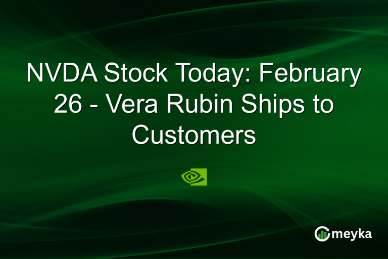 NVDA Stock Today: February 26 - Vera Rubin Ships to Customers