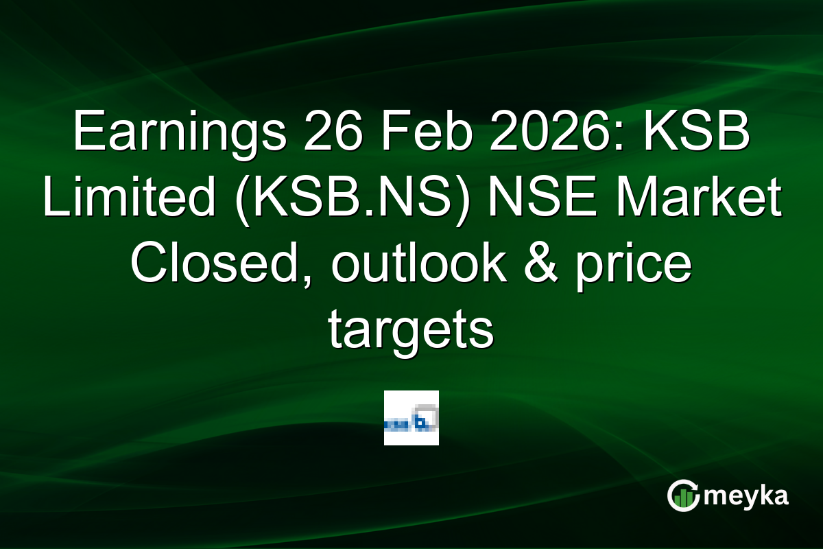 Earnings 26 Feb 2026: KSB Limited (KSB.NS) NSE Market Closed, outlook & price targets