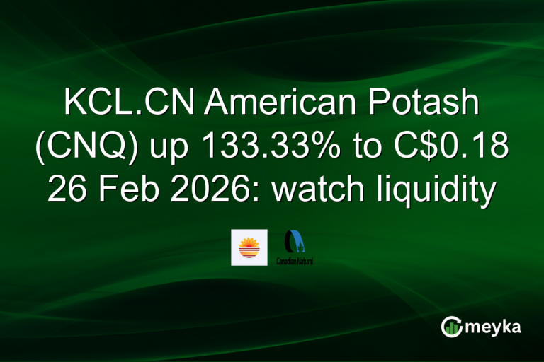 KCL.CN American Potash (CNQ) up 133.33% to C$0.18 26 Feb 2026: watch liquidity