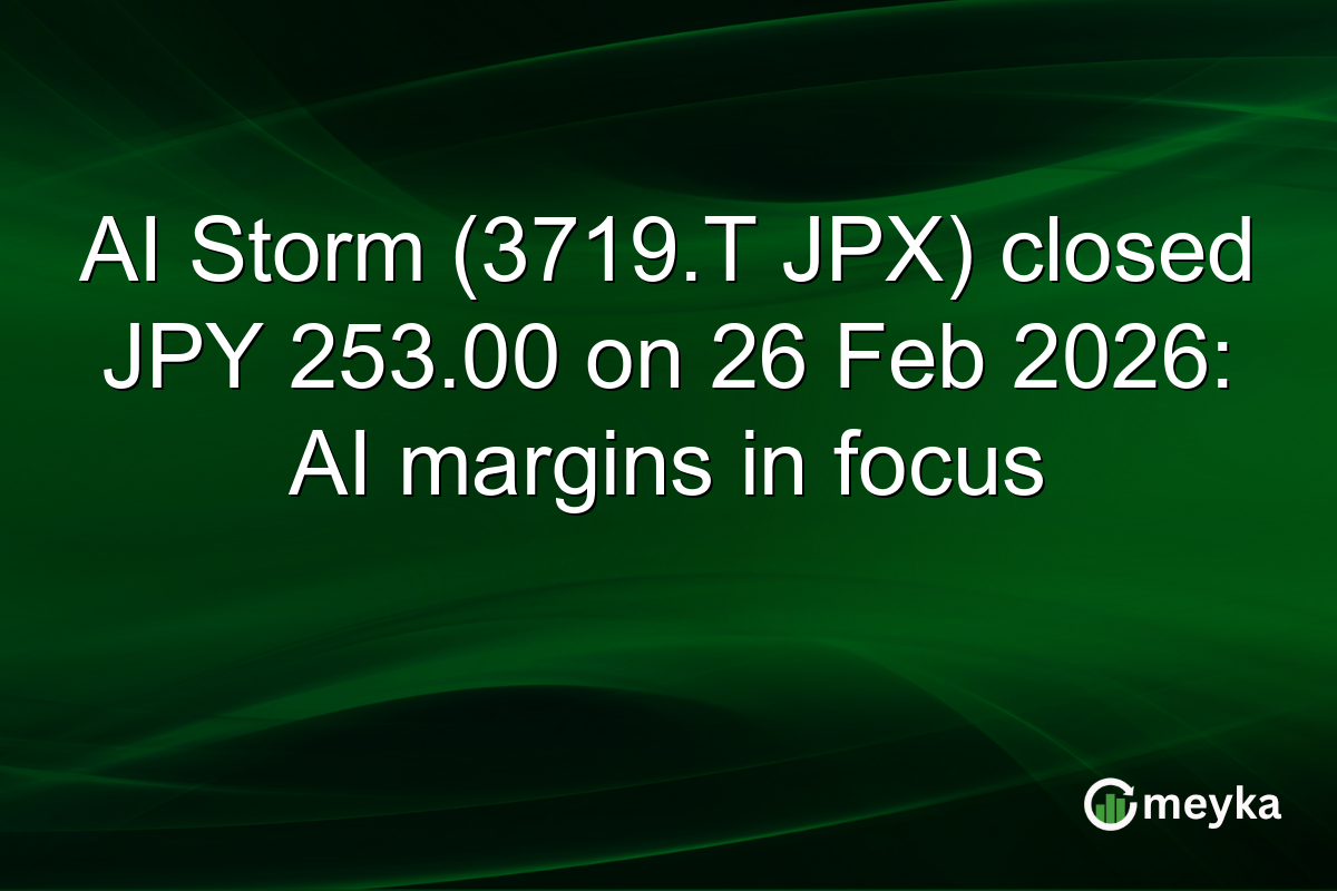 AI Storm (3719.T JPX) closed JPY 253.00 on 26 Feb 2026: AI margins in focus