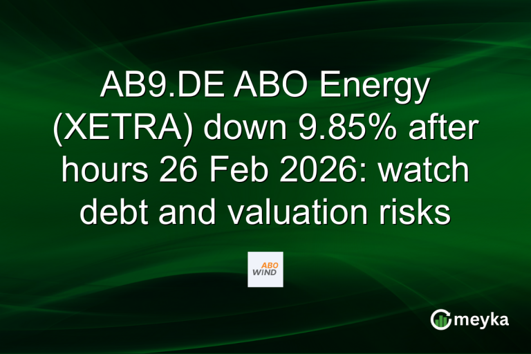 AB9.DE ABO Energy (XETRA) down 9.85% after hours 26 Feb 2026: watch debt and valuation risks