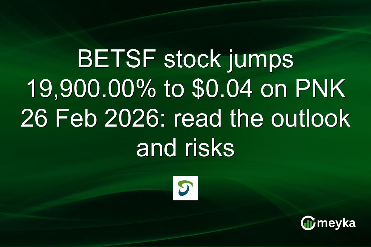 BETSF stock jumps 19,900.00% to $0.04 on PNK 26 Feb 2026: read the outlook and risks