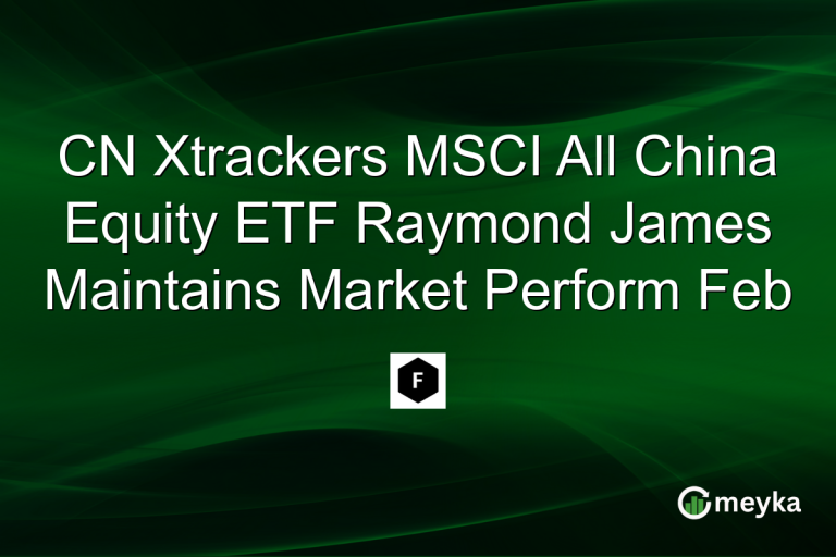 CN Xtrackers MSCI All China Equity ETF Raymond James Maintains Market Perform Feb
