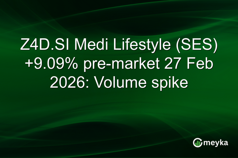 Z4D.SI Medi Lifestyle (SES) +9.09% pre-market 27 Feb 2026: Volume spike