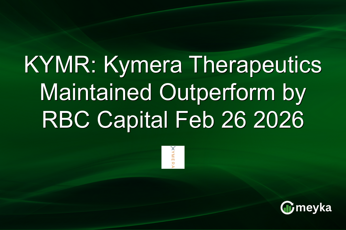 KYMR: Kymera Therapeutics Maintained Outperform by RBC Capital Feb 26 2026
