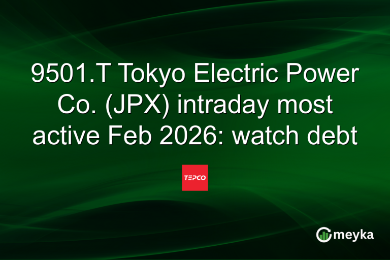 9501.T Tokyo Electric Power Co. (JPX) intraday most active Feb 2026: watch debt
